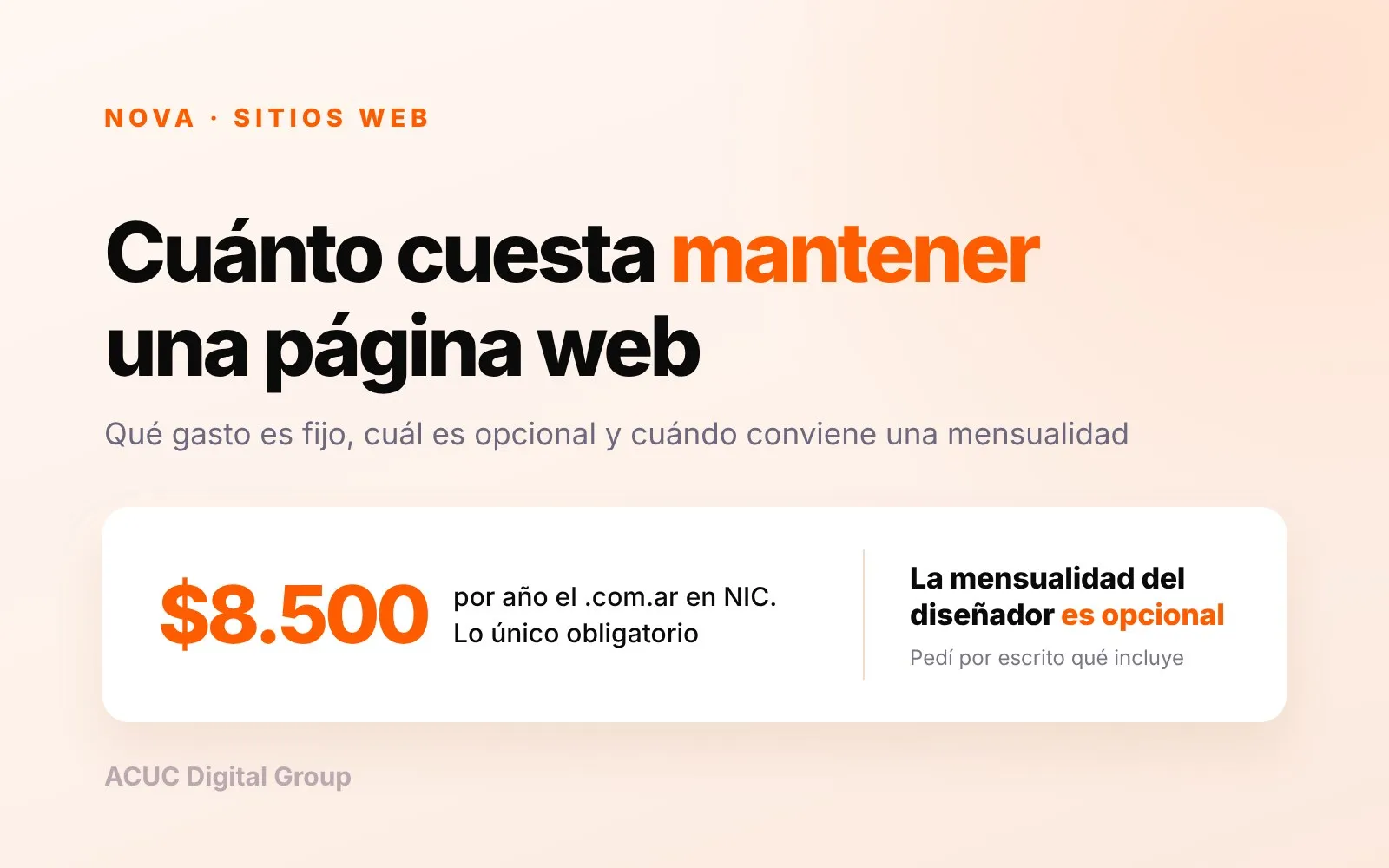 Placa de ACUC sobre cuánto cuesta mantener una página web en Argentina, con el arancel anual del dominio .com.ar en NIC