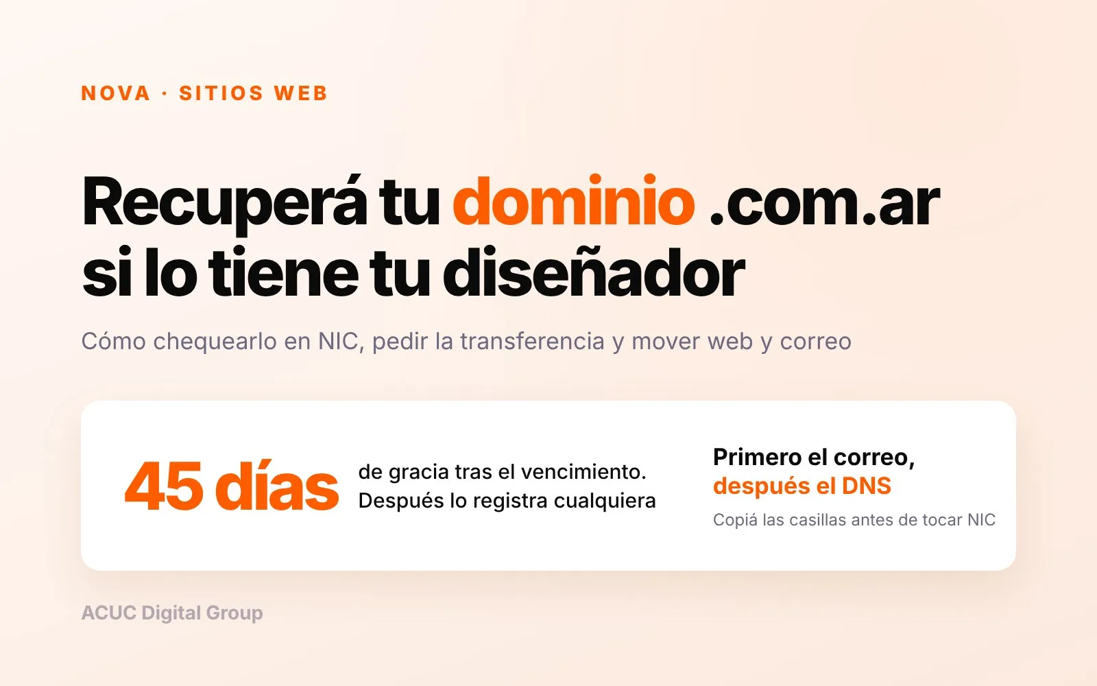 Placa de ACUC sobre cómo recuperar un dominio .com.ar que quedó a nombre del diseñador
